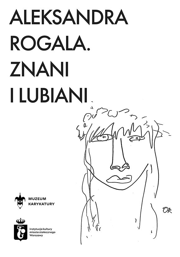 Aleksandra Rogala. Znani i lubiani