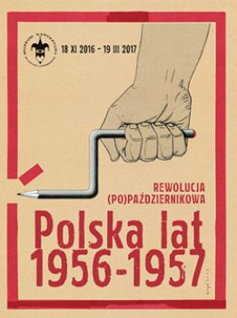 REWOLUCJA (PO) PAŹDZIERNIKOWA<br>Polska lat 1956–1957