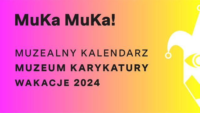 Muka wakacje 2024