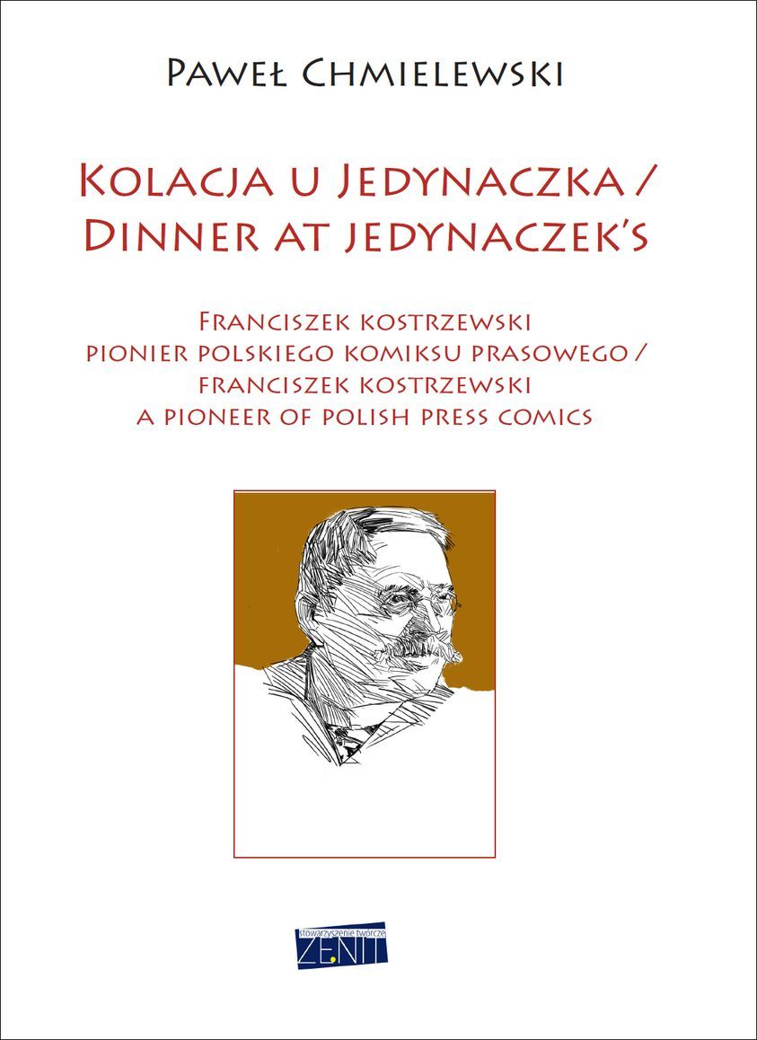 Pawel Kostrzewski Kolacja u jedynaczka Franciszek Kostrzewski